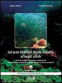 Atlante degli habitat marini della Liguria. Con 86 tavole ca